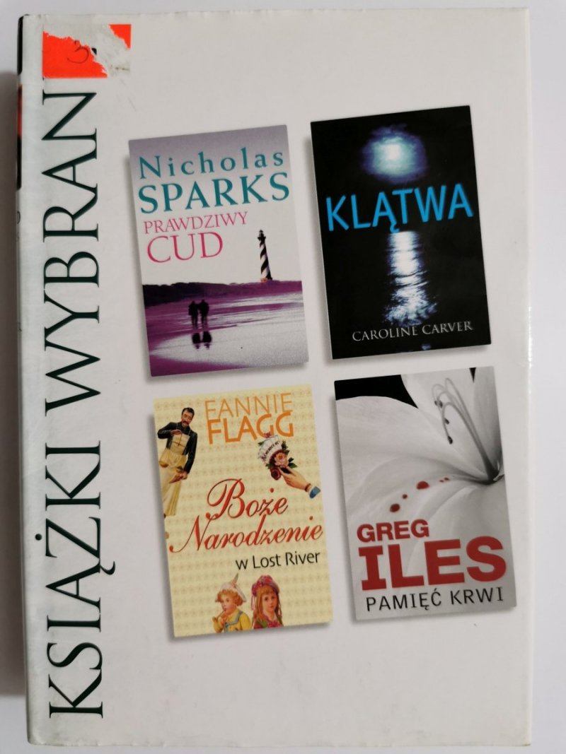 KSIĄŻKI WYBRANE: PRAWDZIWY CUD – Nicholas Sparks 2006