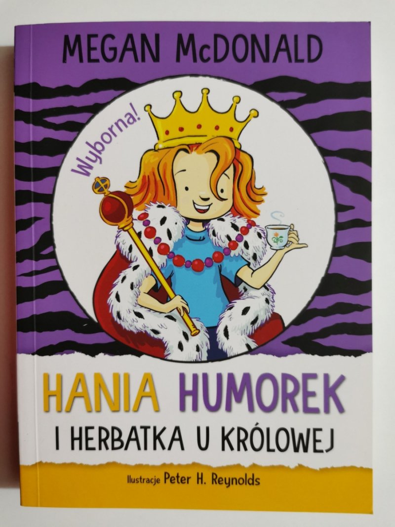 HANIA HUMOREK I HERBATKA U KRÓLOWEJ - Megan McDonald
