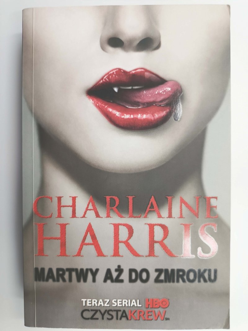 MARTWY AŻ DO ZMROKU - Charlaine Harris