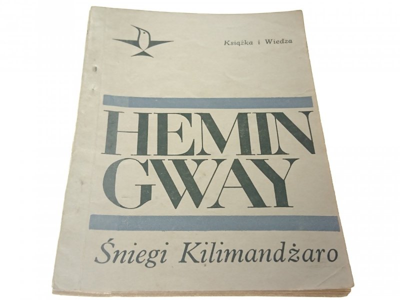 ŚNIEGI KILIMANDŻARO - Ernest Hemingway 1968