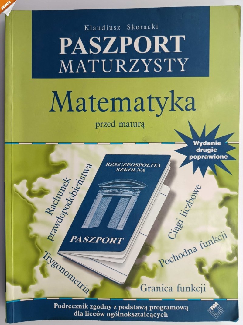 PASZPORT MATURZYSTY MATEMATYKA - Klaudiusz Skoracki
