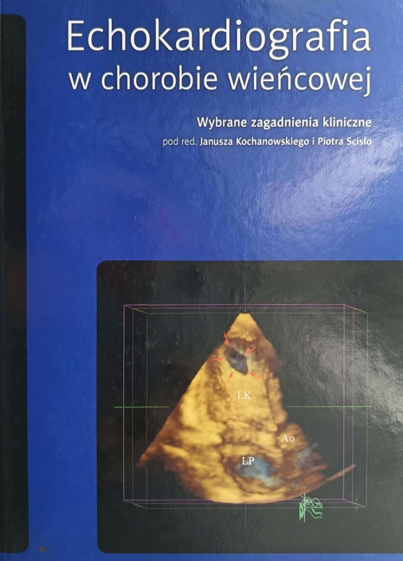 ECHOKARDIOGRAFIA W CHOROBIE WIEŃCOWEJ