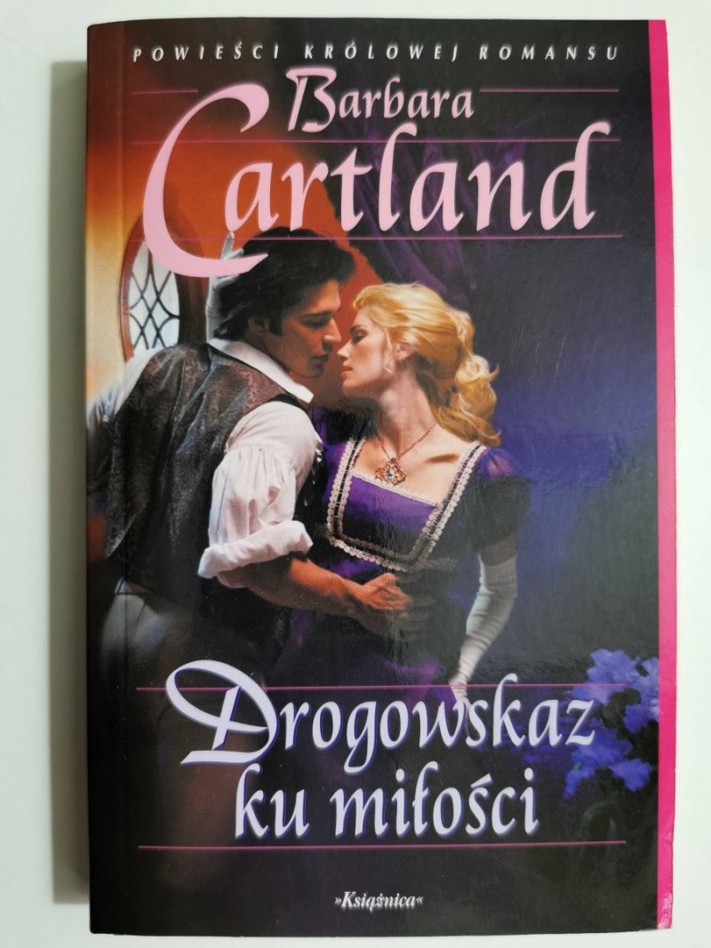 DROGOWSKAZ KU MIŁOŚCI - Barbara Cartland 2008