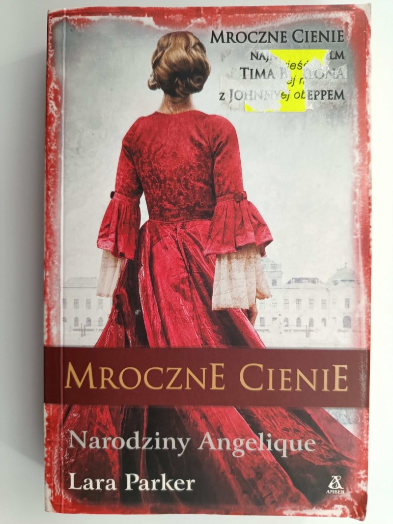 MROCZNE CIENIE. NARODZINY ANGELIQUE - Lara Parker