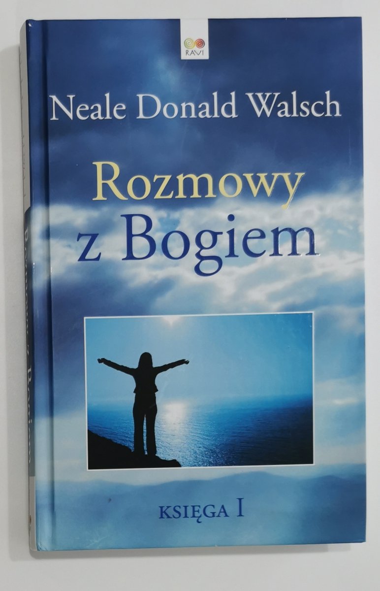 ROZMOWY Z BOGIEM - Neale Donald Walsch
