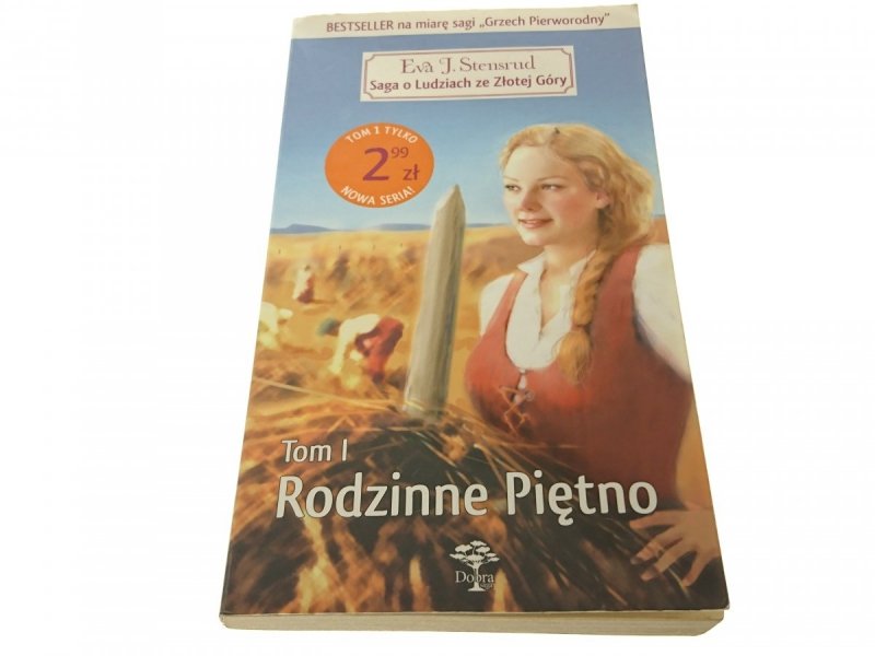 SAGA O LUDZIACH ZE ZŁOTEJ GÓRY TOM I RODZINNE