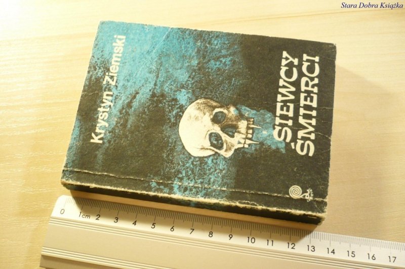 SIEWCY ŚMIERCI - Krystyn Ziemski 1989