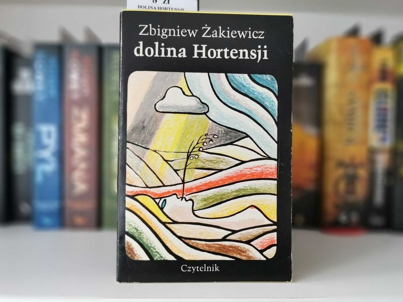 Dolina Hortensji - Zbigniew Żakiewicz