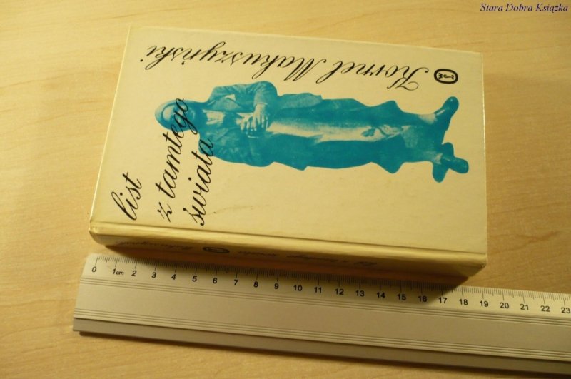 LIST Z TAMTEGO ŚWIATA - Kornel Makuszyński (1988)