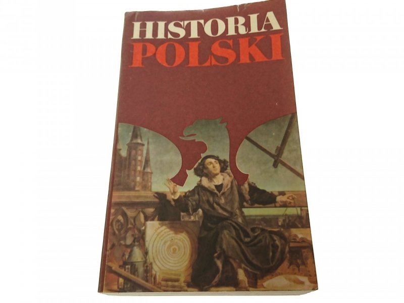 HISTORIA POLSKI 1505-1764 - Gierowski 1979