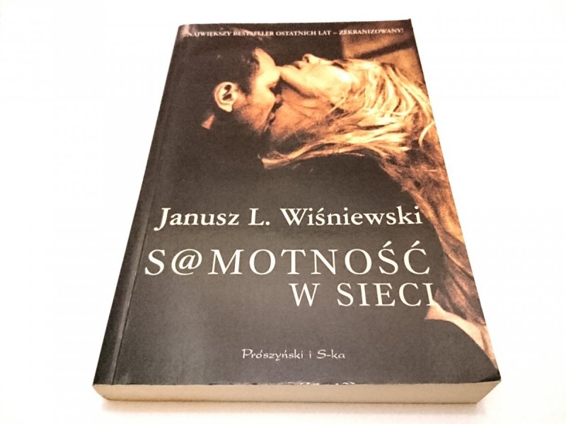 SAMOTNOŚĆ W SIECI - Janusz L. Wiśniewski 2001
