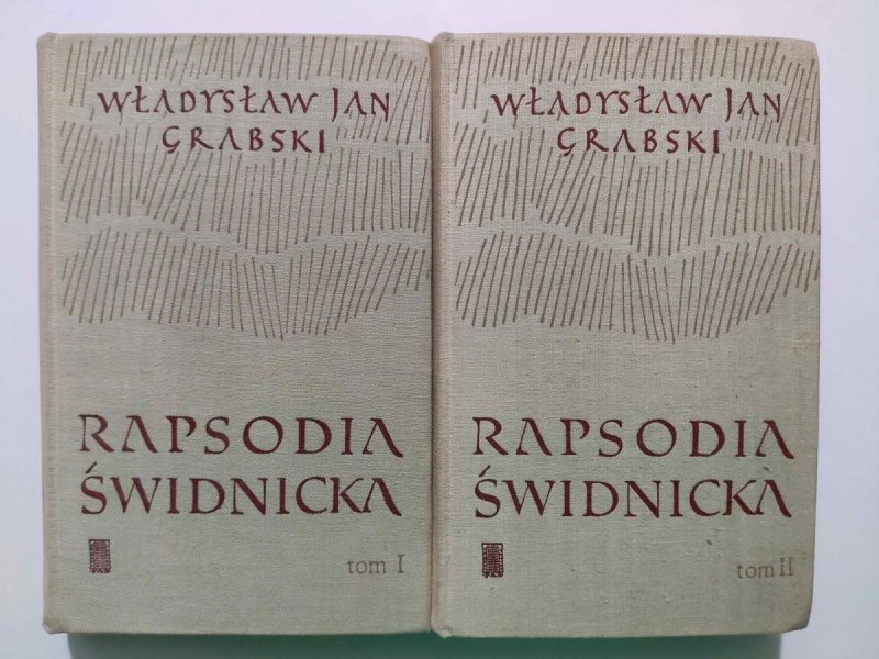RAPSODIA ŚWIDNICKA TOM I i II - Władysław Jan Grabski