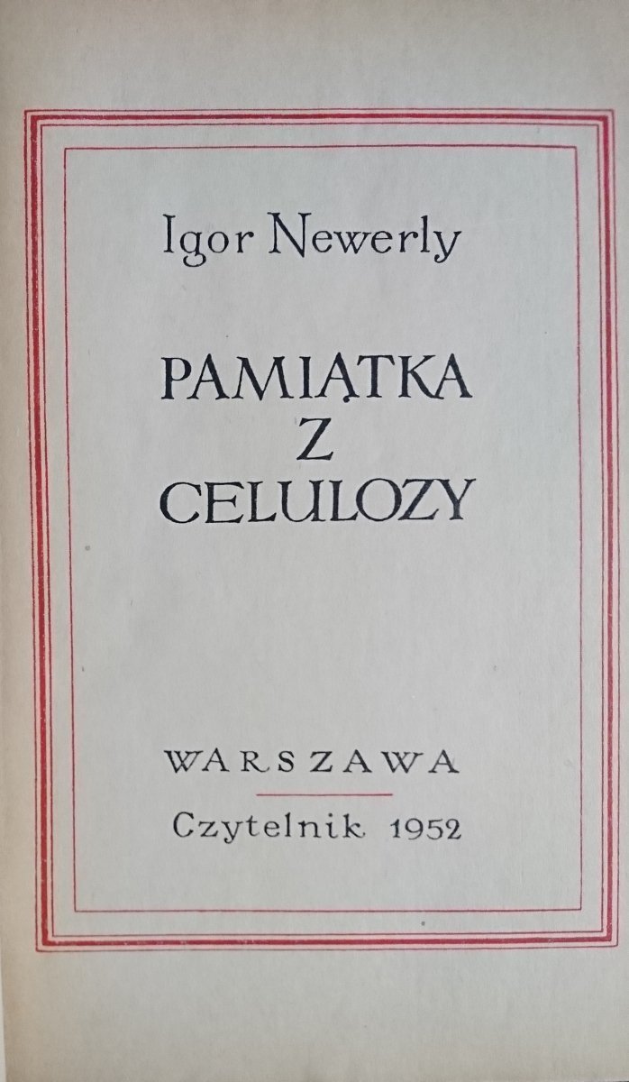 PAMIĄTKA Z CELULOZY - Igor Newerly 1952
