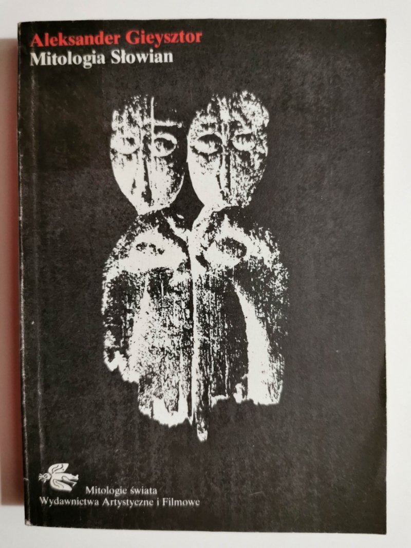 MITOLOGIA SŁOWIAN - Aleksander Gieysztor