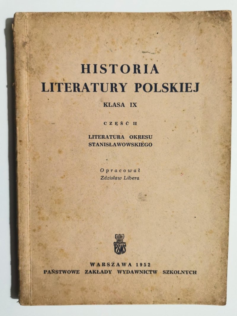 HISTORIA LITERATURY POLSKIEJ KLASA IX CZĘŚĆ II