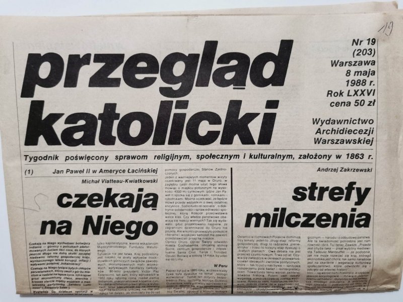 PRZEGLĄD KATOLICKI NR 19 (203) WARSZAWA 8 MAJA 1988 r. ROK LXXVI