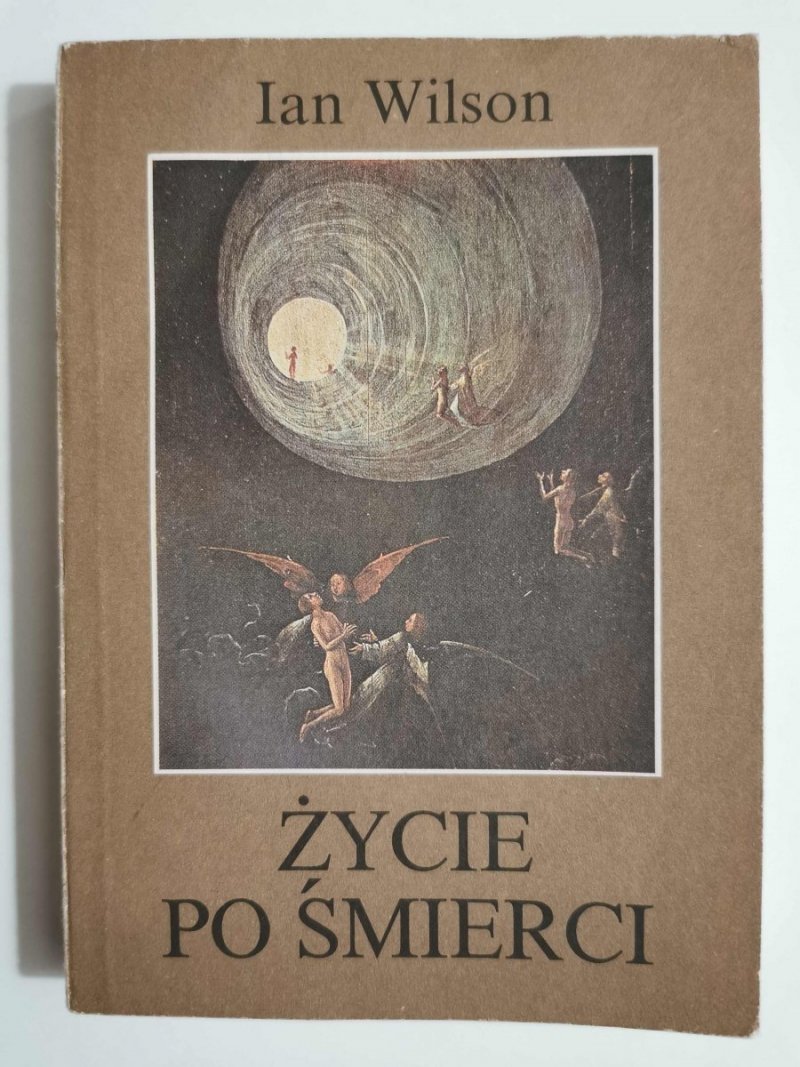 ŻYCIE PO ŚMIERCI - Ian Wilson 1989
