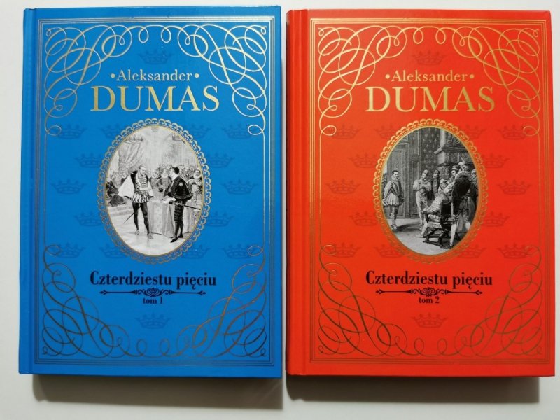 CZTERDZIESTU PIĘCIU tom 1 i 2 - Aleksander Dumas 