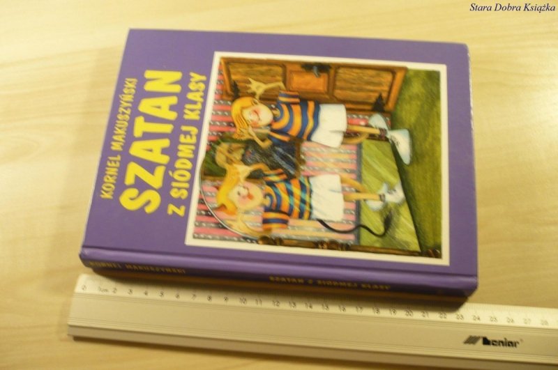 SZATAN Z SIÓDMEJ KLASY - Kornel Makuszyński