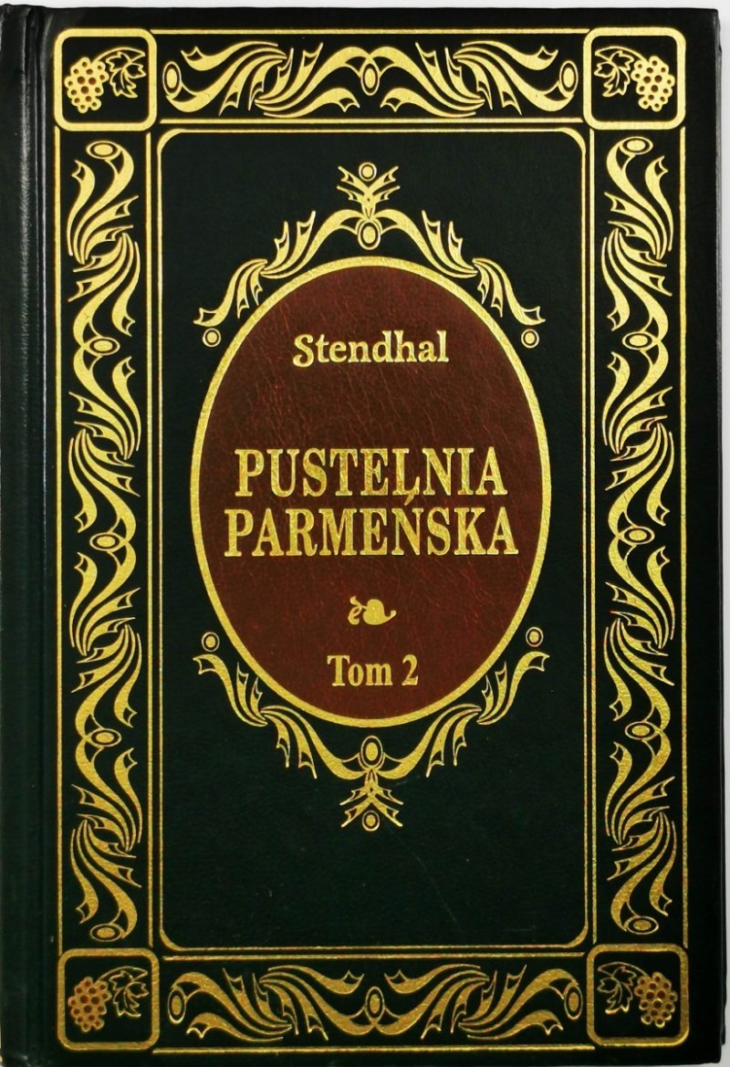 PUSTELNIA PARMEŃSKA TOM 2 - Stendhal