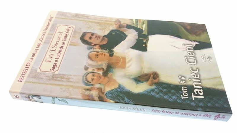 SAGA O LUDZIACH ZE ZŁOTEJ GÓRY TOM XV TANIEC CIENI