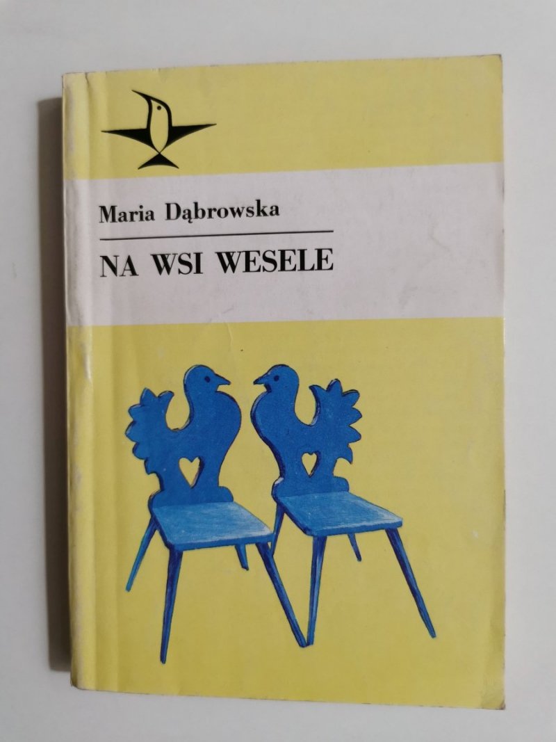NA WSI WESELE - Maria Dąbrowska 1988