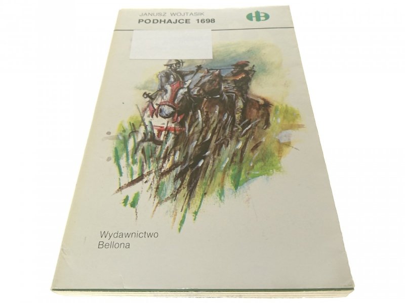 PODHAJCE 1698 - Janusz Wojtasik 1990