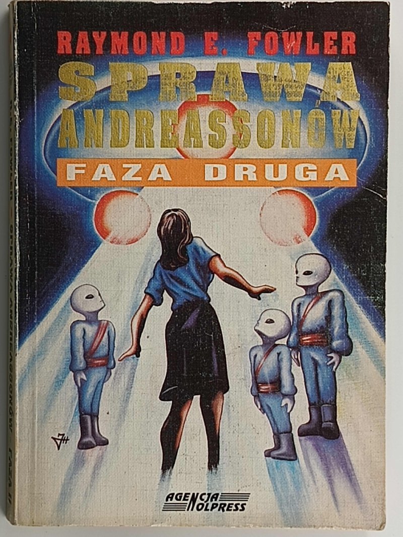 SPRAWA ANDREASSONÓW. FAZA DRUGA - Raymond E. Fowler