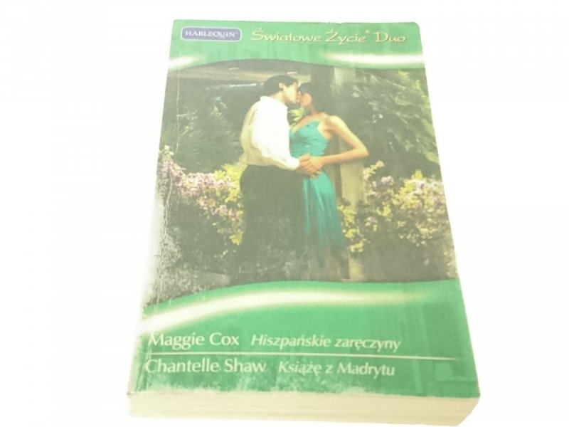HISZPAŃSKIE ZARĘCZYNY; KSIĄŻĘ Z MADRYTU Cox; Shaw
