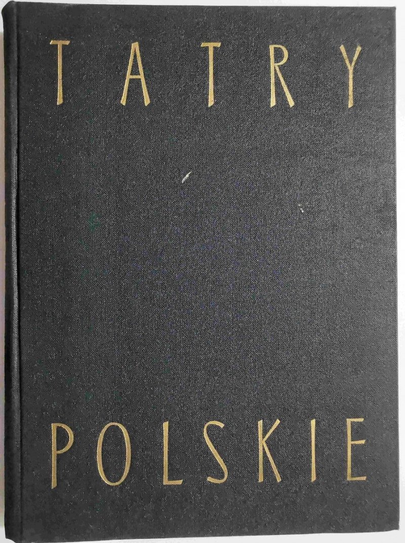 TATRY POLSKIE - Kazimierz Saysse-Tobiczyk 1953