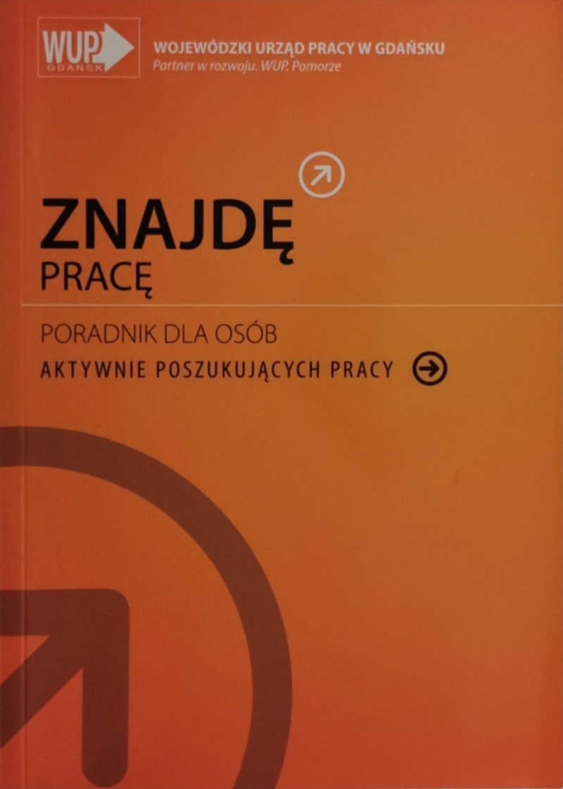 ZNAJDĘ PRACĘ PORADNIK 