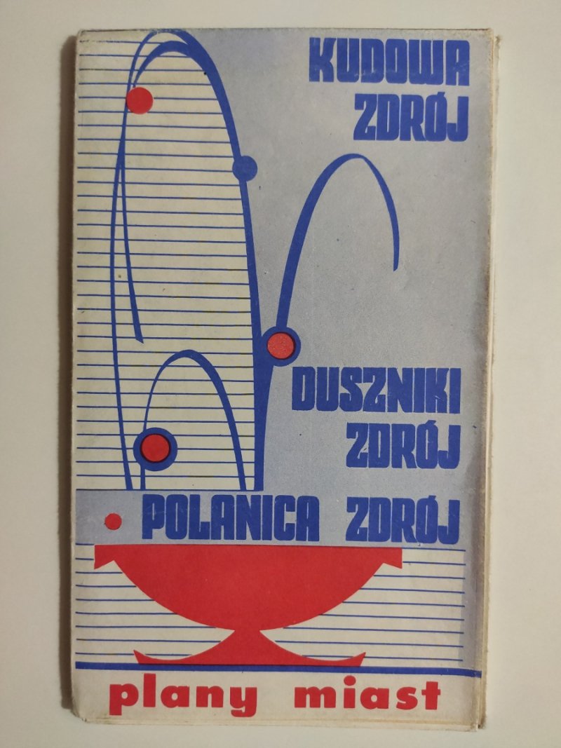 KUDOWA ZDRÓJ DUSZNIKI ZDRÓJ POLANICA ZDRÓJ PLAN MIAST 1983