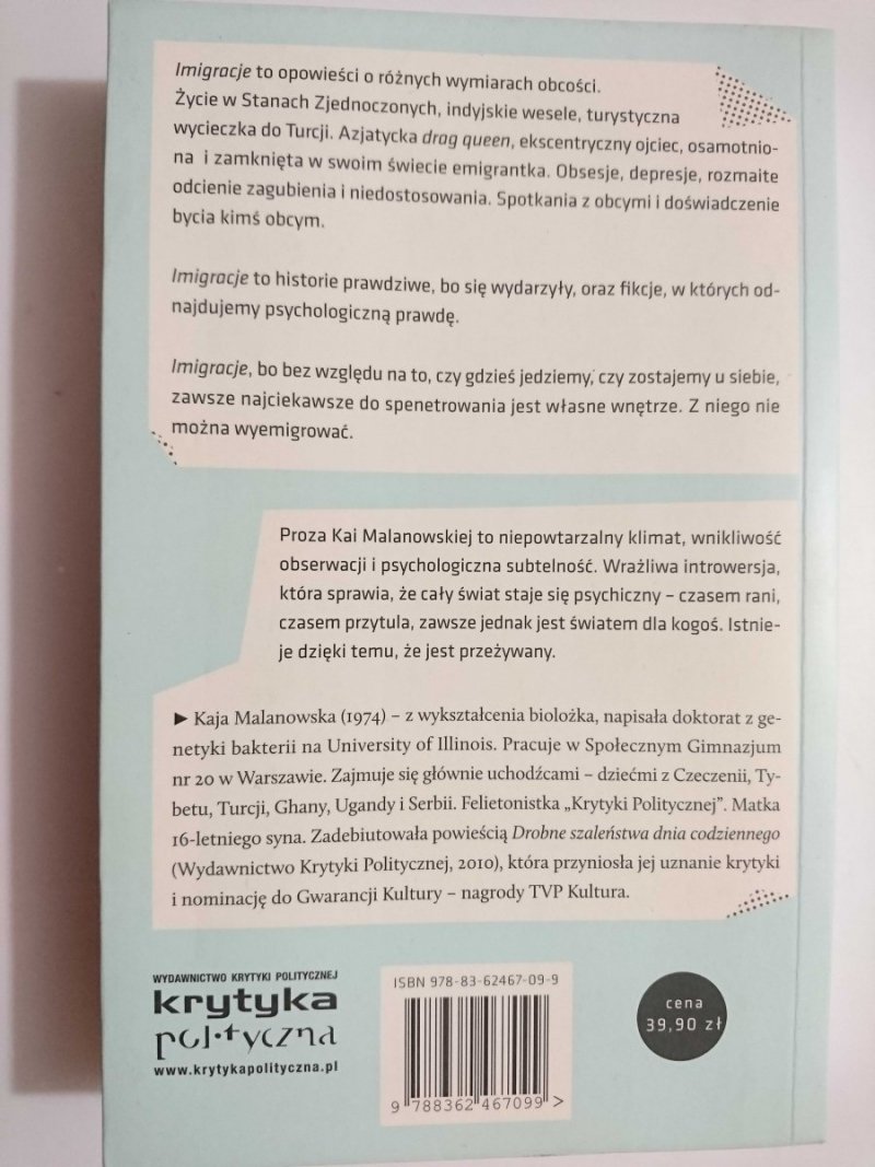 IMIGRACJE - Kaja Malanowska 2011