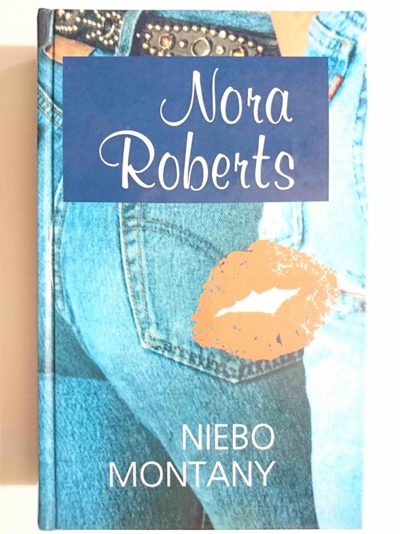 NIEBO MONTANY  - Nora Roberts 