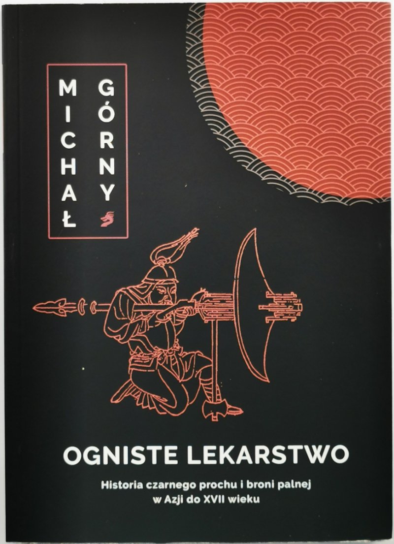 OGNISTE LEKARSTWO - Michał Górny