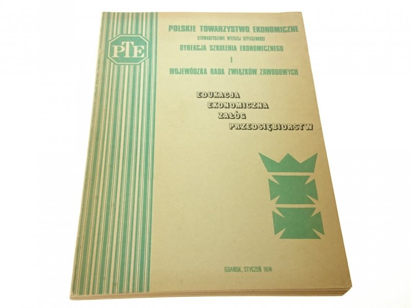 EDUKACJA EKONOMICZNA ZAŁÓG PRZEDSIĘBIORSTW (1974)