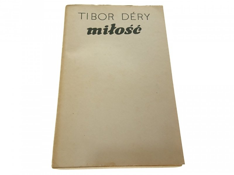 MIŁOŚĆ - Tibor Dery 1967