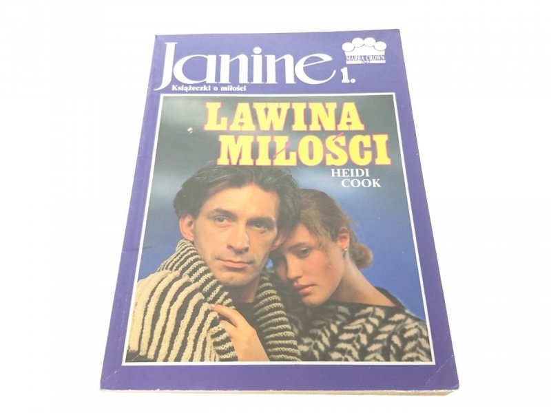 JANINE 1. LAWINA MIŁOŚCI - Heidi Cook (1991)