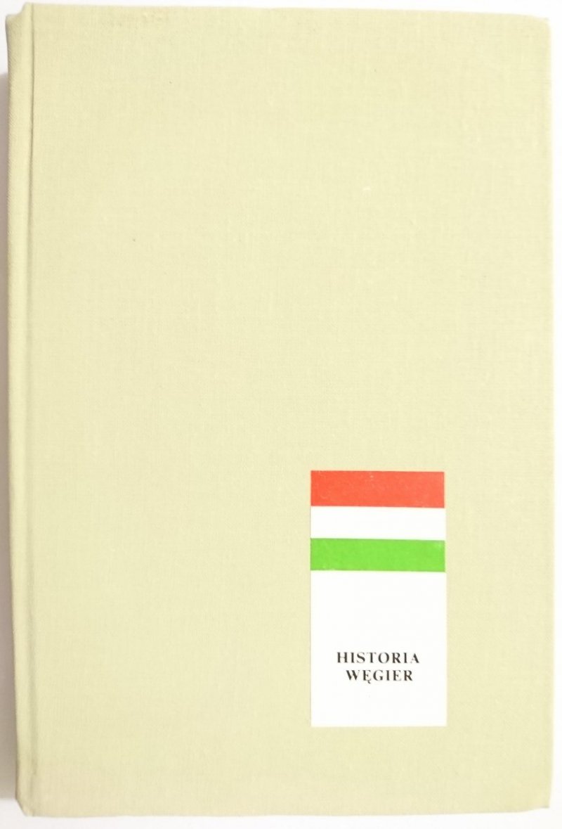 HISTORIA WĘGIER - Wacław Felczak 1983