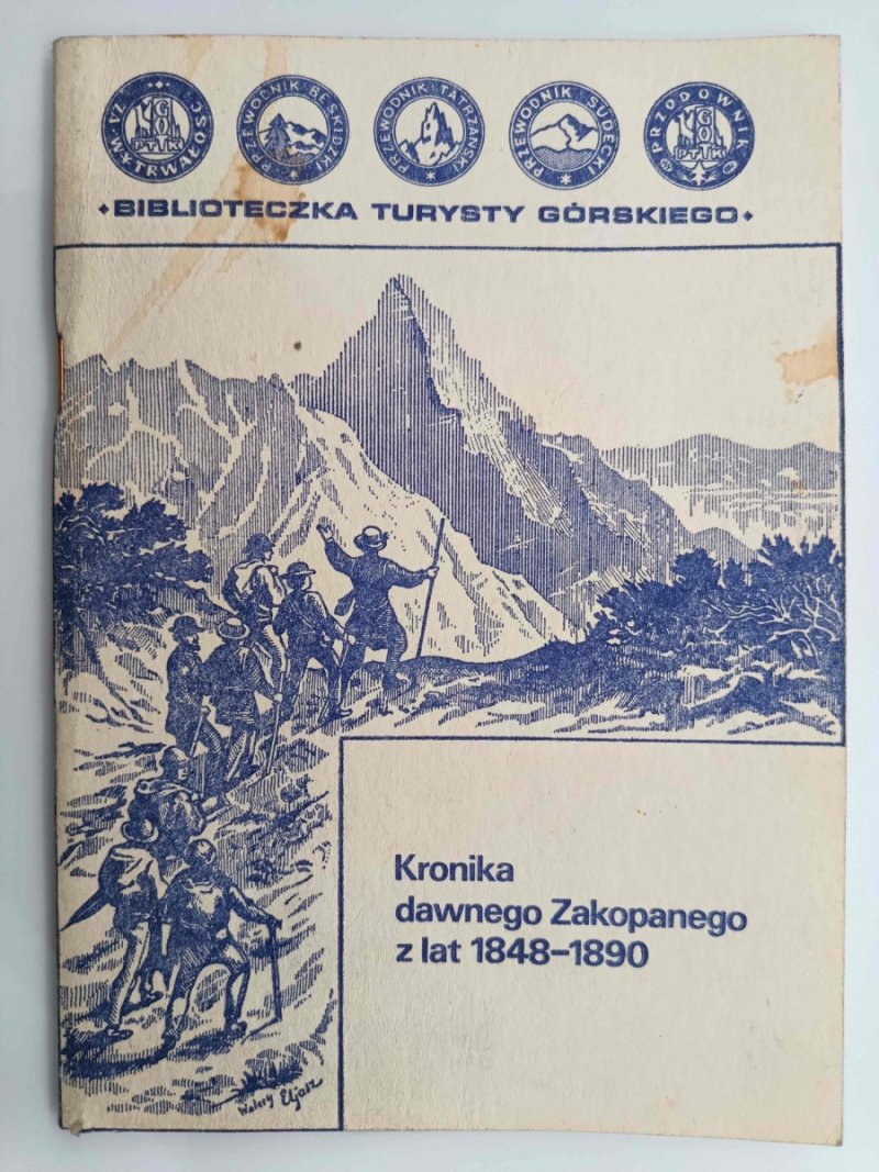 KRONIKA DAWNEGO ZAKOPANEGO Z LAT 1848-1890