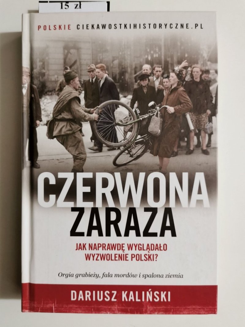 CZERWONA ZARAZA - Dariusz Kaliński