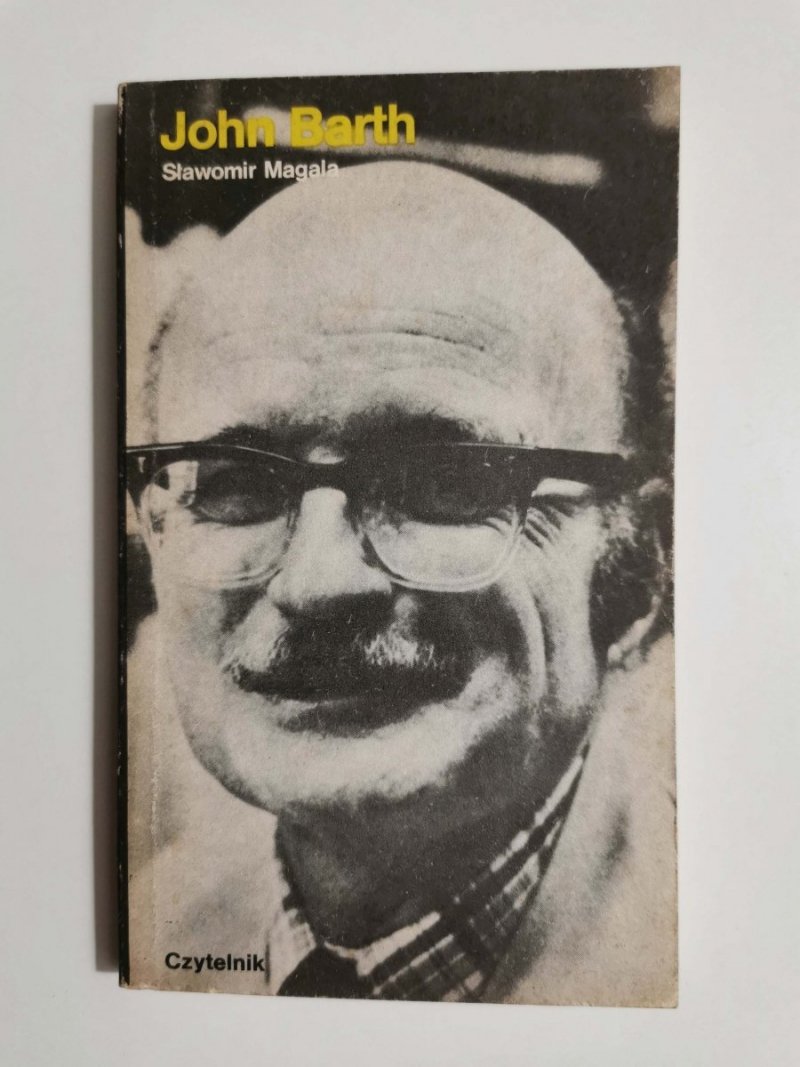 JOHN BARTH - Sławomir Magala 1985