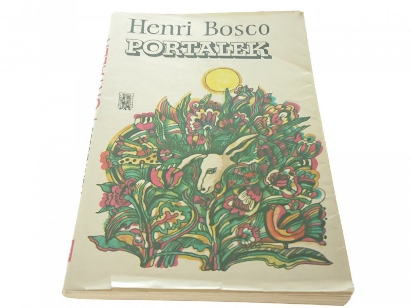 PORTALEK - Henri Bosco 1976