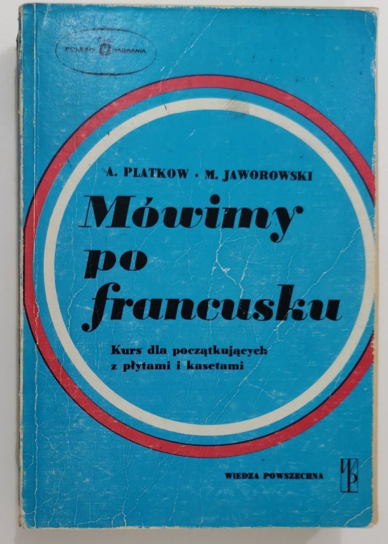 MÓWIMY PO FRANCUSKU - A. Platkow 