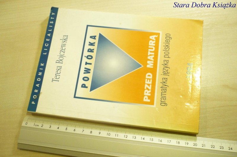 POWTÓRKA PRZED MATURĄ. GRAMATYKA JĘZYKA POLSKIEGO