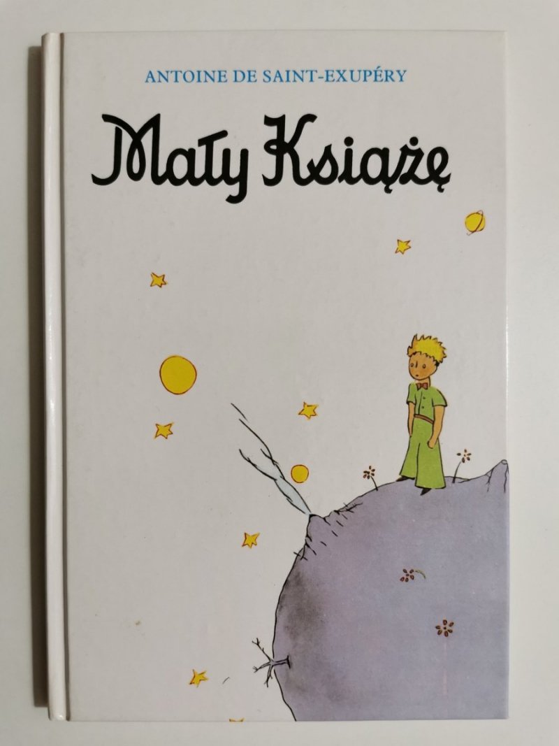 MAŁY KSIĄŻĘ - Antoine de Saint-Exupery 1994