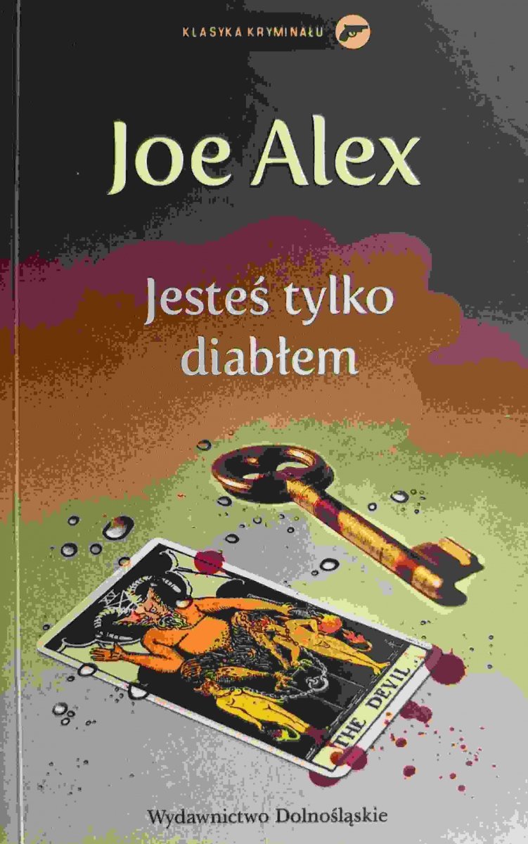 JESTEŚ TYLKO DIABŁEM - Joe Alex