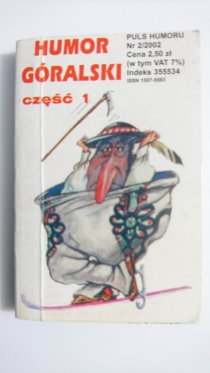 HUMOR GÓRALSKI część 1 - 2001