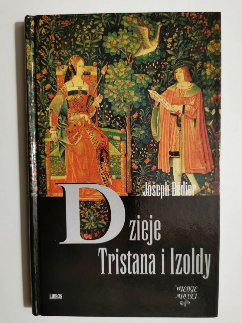 DZIEJE TRISTANA I IZOLDY - Joseph Bedier