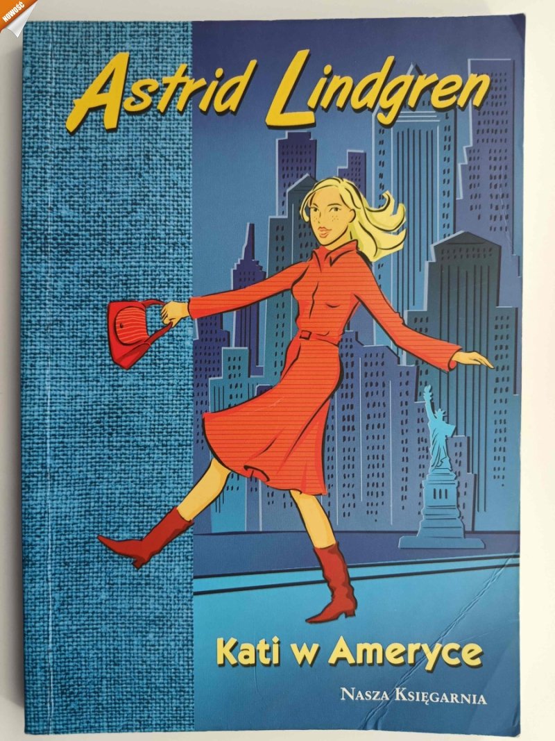 KATI W AMERYCE - Astrid Lindgren
